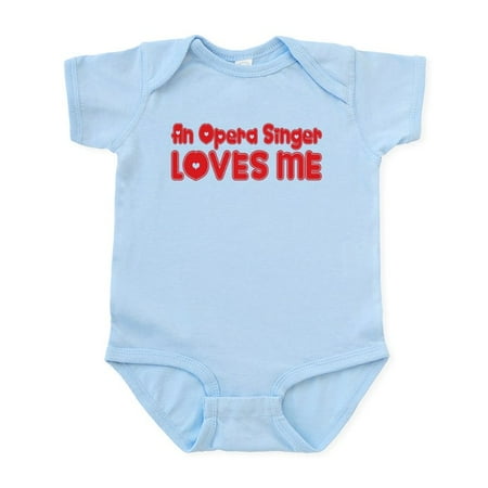 

CafePress - An Opera Singer Loves Me Infant Bodysuit - Baby Light Bodysuit Size Newborn - 24 Months