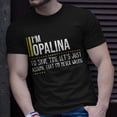 thumbnail image 2 of Opalina Name Gift Im Opalina Im Never Wrong Unisex TShirt, 2 of 6