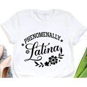 Phenomenally Latina Tshirt Hispanic Heritage Month ShirtHispanic Heritage Month Gift Latin
