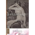 thumbnail image 1 of Eros the Bittersweet: An Essay (Princeton Classics, 130), 1 of 2