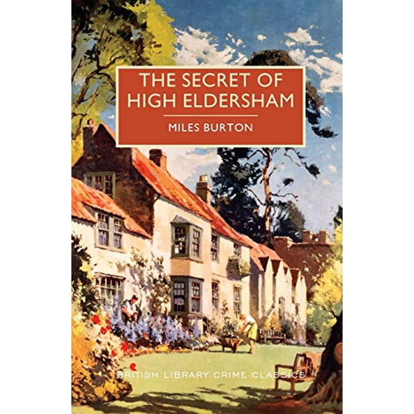 Le Secret de High Elephston (British Library Crime Classics)
