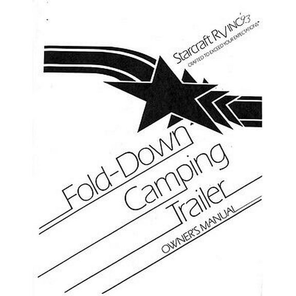 Instruction Manual ONLY for 1993 Starcraft Folding Camping Popup Trailer Owners Manual REPRINT