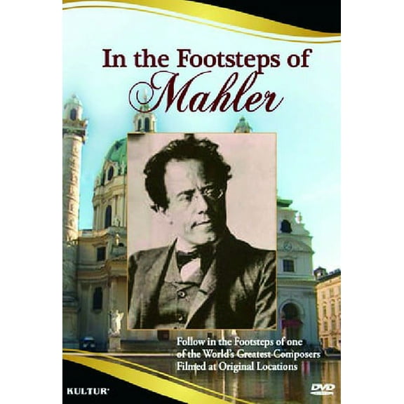 In the Footsteps of Mahler (DVD)