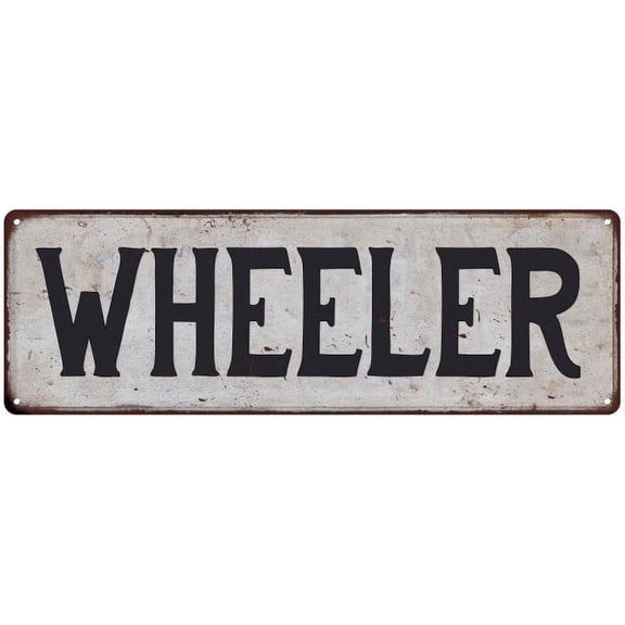 WHEELER Vintage Look Gift Rustic Chic Metal Sign 6x18 206180036668