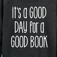 thumbnail image 3 of Instant Message - It's A Good Day For A Good Book - Women's Lightweight French Terry Long Sleeve Shirt, 3 of 6