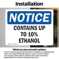 thumbnail image 3 of (2 Pack) Contains Up To 10% Ethanol OSHA Notice Sign 10 Inch X 7 Inch Vinyl Label Decal Sticker Weather Resistant, UV Protected for Workplace, Business, and Construction Site, Made in, 3 of 7