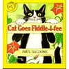 Paul Galdone Nursery Classic: Cat Goes Fiddle-I-Fee (Paperback)