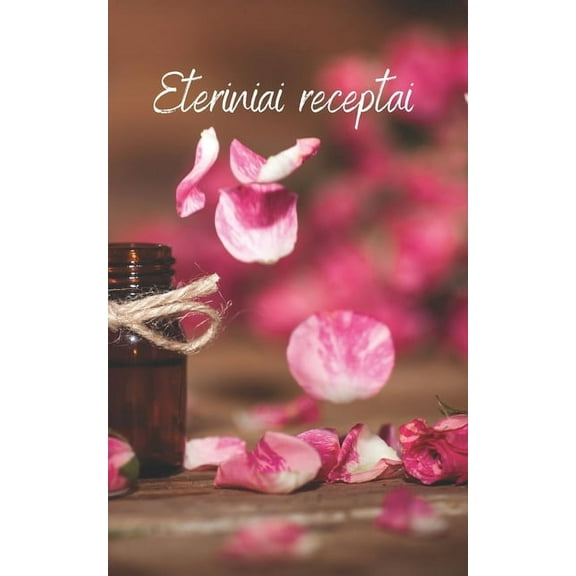 Eteriniai receptai (Paperback)