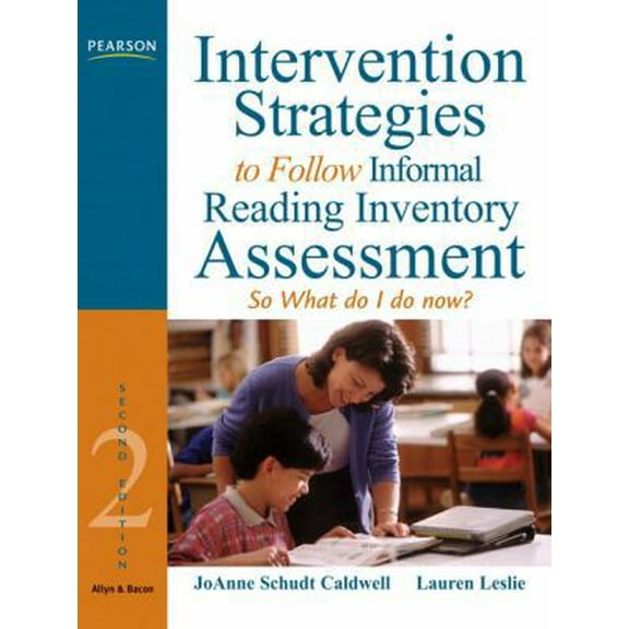 Pre-Owned Intervention Strategies to Follow Informal Reading Inventory Assessment: So What Do I Do Now? (2nd Edition) (Paperback) 0205608558 9780205608553