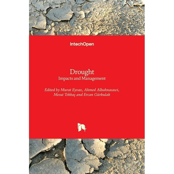 Drought - Impacts and Management, (Hardcover)