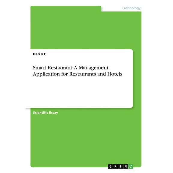 Smart Restaurant. A Management Application for Restaurants and Hotels, (Paperback)