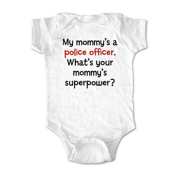 My mommy's a police officer. What's your mommy's superpower? - wallsparks cute & funny Brand - baby one piece bodysuit - Great baby shower gift!