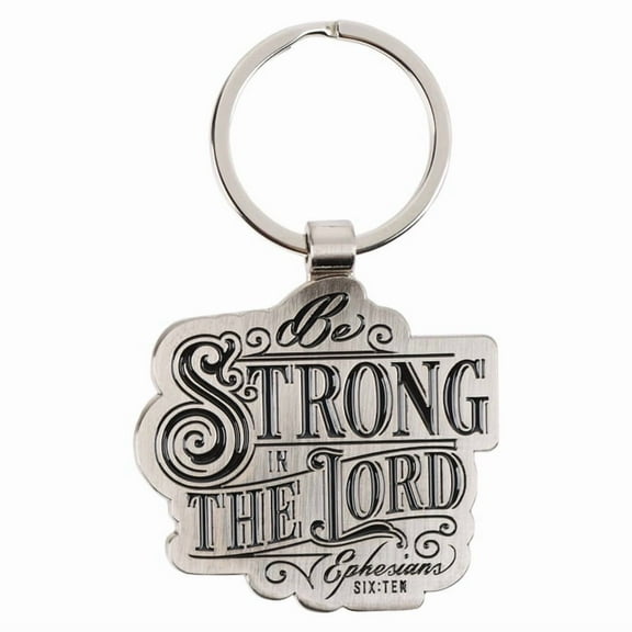Keychain Be Strong in the Lord Eph. 6:10, (Hardcover)