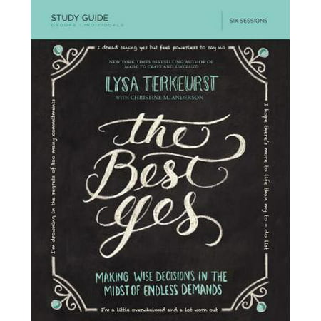 The Best Yes Study Guide (The Best Yes Bible Study)