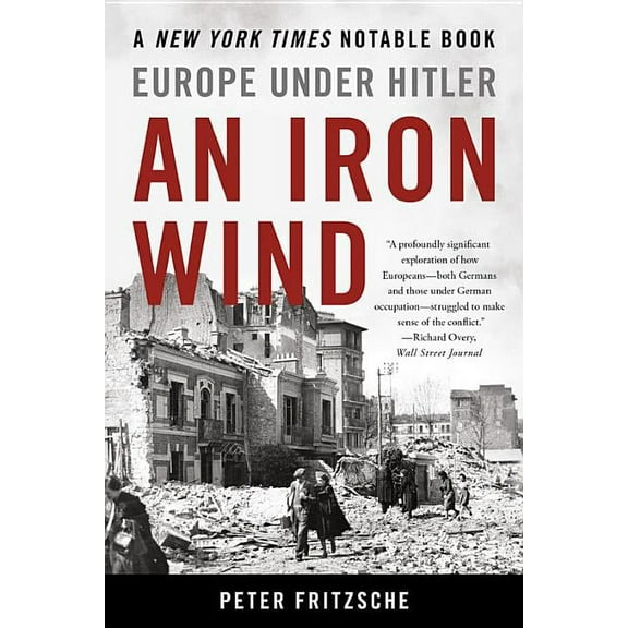 An Iron Wind : Europe Under Hitler (Paperback)
