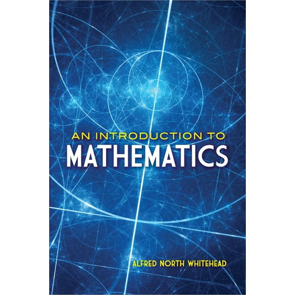 Dover Books on Mathematics: An Introduction to Mathematics (Paperback)