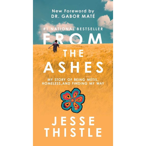Pre-Owned From the Ashes: My Story of Being Mtis, Homeless, and Finding My Way (Mass Market Paperback) 1668213729 9781668213728