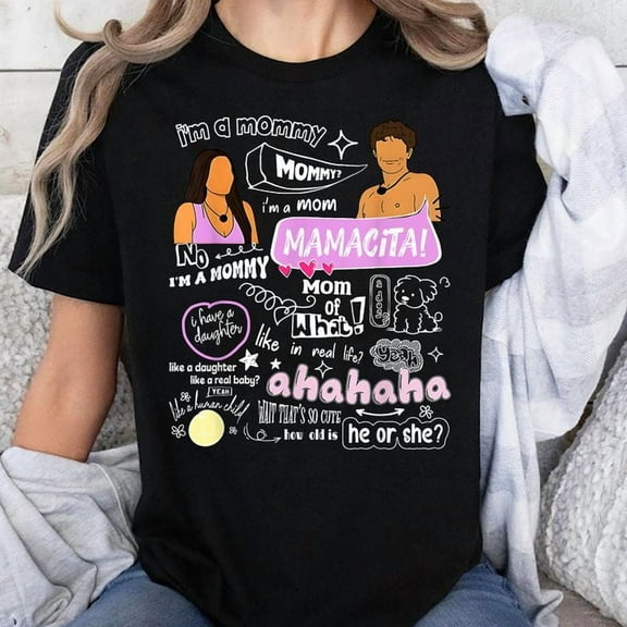 I'm A Mommy, Mommy? I'm A Mom Mamacita Funny Love Island T-Shirt, Men's And Women's Graphic Tee 100% Cotton by TBun, Full Sizes S-5XL