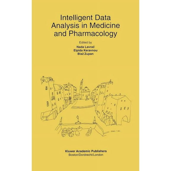 The Springer International Engineering a Intelligent Data Analysis in Medicine and Pharmacology, Book 414, (Hardcover)