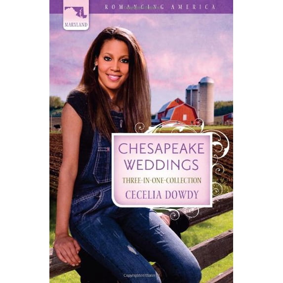 Pre-Owned Chesapeake Weddings (Romancing America: Maryland) (Paperback) 1602608024 9781602608023