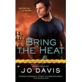 thumbnail image 1 of Bring the Heat, Jo Davis Paperback, 1 of 1