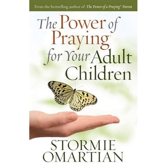 Pre-Owned The Power of Praying for Your Adult Children (Paperback) 0736920862 9780736920865
