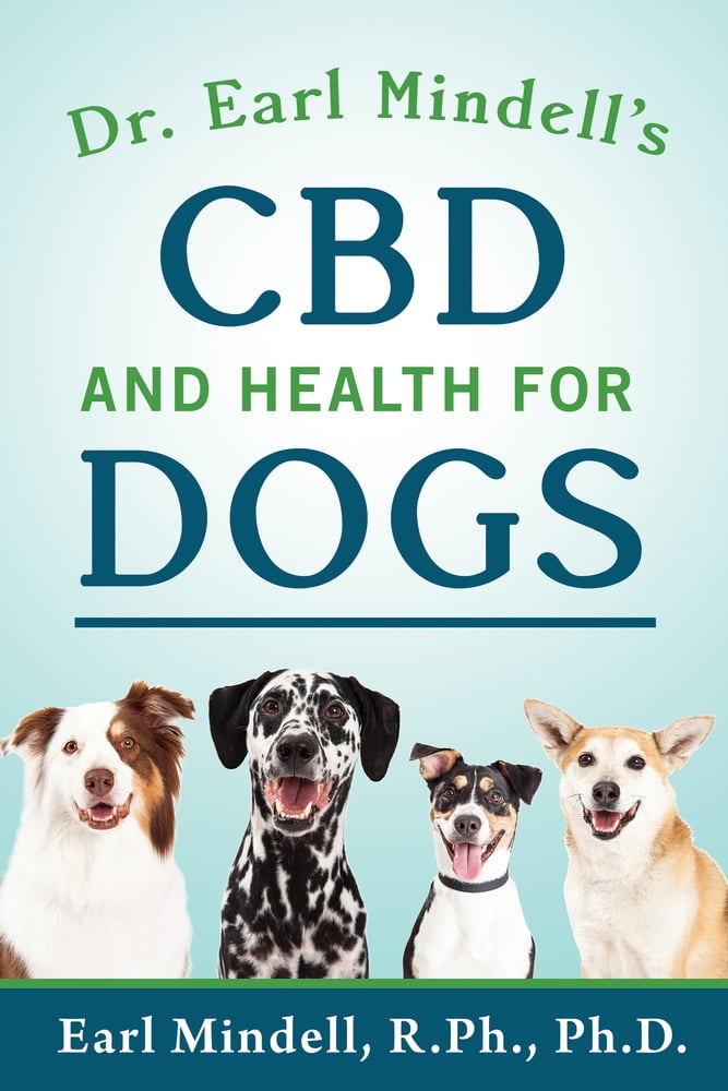 Pre-Owned Dr. Earl Mindell's CBD and Health for Dogs (Paperback) 168442299X 9781684422999