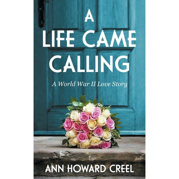 A Life Came Calling, (Paperback)