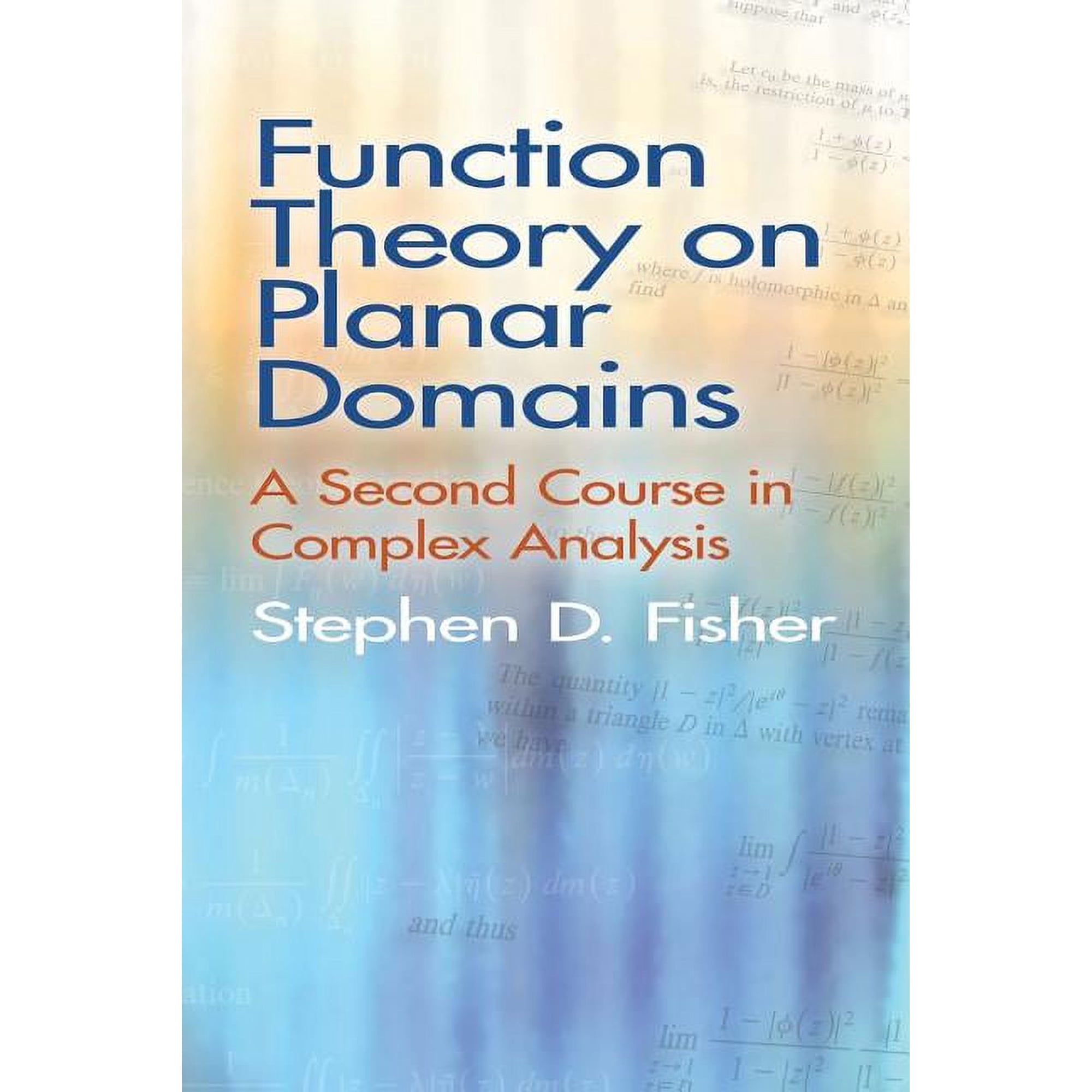 Dover Books on Mathematics: Function Theory on Planar Domains : A Second Course in Complex Analysis (Paperback)