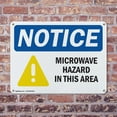 thumbnail image 4 of (2 Pack) Microwave Hazard In This Area OSHA Notice Sign 24 Inch X 18 Inch Indoor / Outdoor Rust-Free Aluminum Metal Signs for Workplace, Workshop, and Construction Site, Made in the USA, 4 of 8