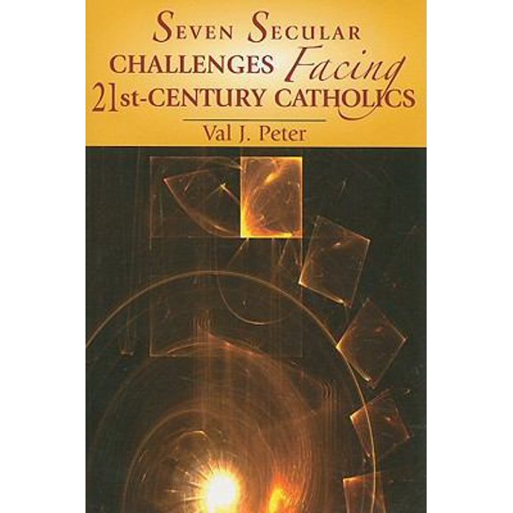 Pre-Owned Seven Secular Challenges Facing 21st Century Catholics (Paperback) 0809145707 9780809145706