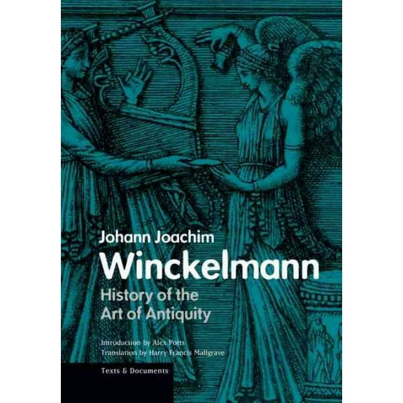 Texts & Documents: History of the Art of Antiquity (Paperback)