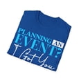 thumbnail image 4 of Sorry Can't Wedding Season Event Planner Coordinator Shirt, 4 of 4