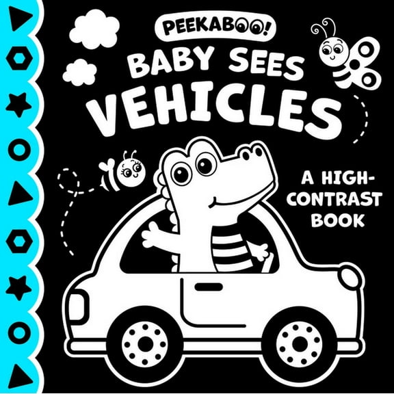 Baby Sees Vehicles: High Contrast Board Book, (Hardcover)