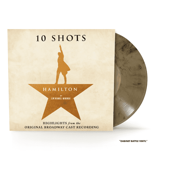 Hamilton - 10 Shots - Vinyl Record Album - Original Broadway Cast Musical - Color Vinyl Cabinet Battle -includes Cast Poster