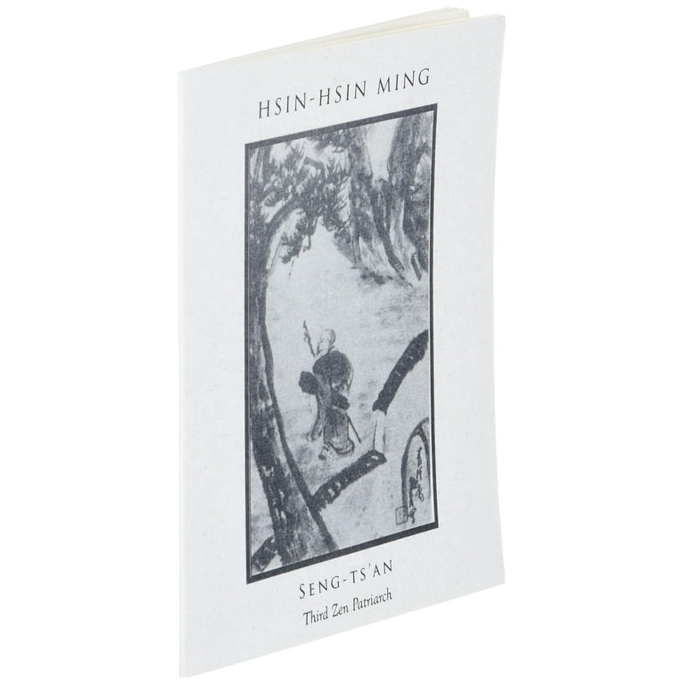 Hsin-Hsin Ming: Verses on the Faith-Mind, (Paperback