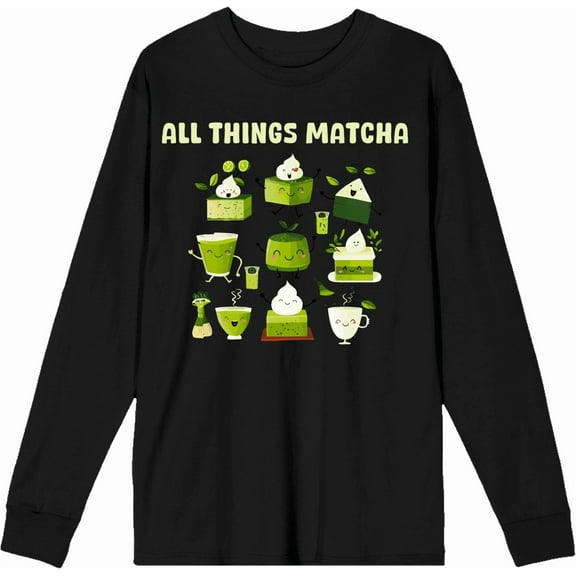 Matcha Treats All Things Matcha Adult Black Crew Neck Long Sleeve Tee-Medium