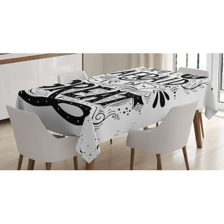 

Quote Tablecloth Don t be Afraid to be Great Hand Drawn Illustration with Calligraphic Letters Rectangular Table Cover for Dining Room Kitchen 60 X 90 Inches Black and White by Ambesonne