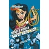 Las Aventuras de Wonder Woman En Super Hero High / Wonder Woman at Super Hero High (Paperback - Used) 6073149158 9786073149150