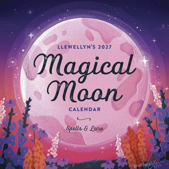 Llewellyn's 2027 Calendars, Almanac Llewellyn's 2027 Magical Moon Calendar: Spells & Lore, (Paperback)