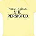 thumbnail image 4 of Inktastic Nevertheless, She Persisted Boys or Girls Baby Bodysuit, 4 of 5