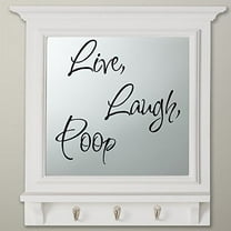 Decal ~ LIVE LAUGH POOP #5 ~ WALL DECAL, 13" X 13"
