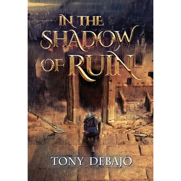 The Fractured Kingdom In The Shadow of Ruin, Book 1, (Hardcover)