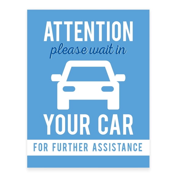 Koyal Wholesale Office Social Distancing Attention, Please Wait In Your Car For Further Assistance Business Sign, 10-Pk