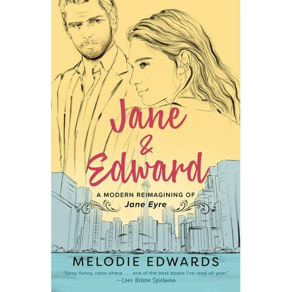 Jane & Edward: A Modern Reimagining of Jane Eyre, (Paperback)