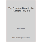 The Complete Guide to the TOEFL(r) Test, 2/E [Paperback - Used]