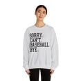 thumbnail image 4 of Sorry Can't Baseball Bye Sweatshirt Funny Baseball Shirt for Baseball Fans, 4 of 6