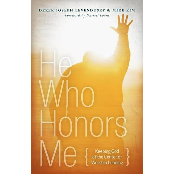 He Who Honors Me, (Paperback)