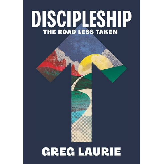 Discipleship: The Road Less Traveled, (Paperback)