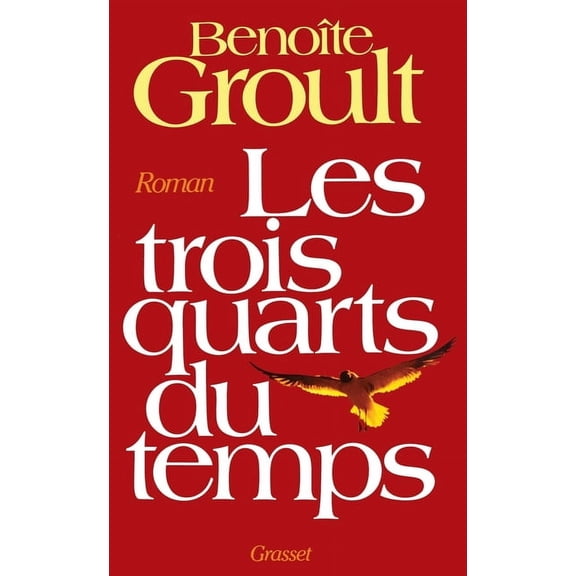 Les trois quarts du temps, (Paperback)